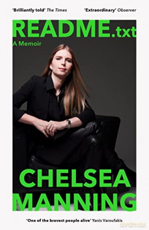 README.txt: A memoir from one of the world's most famous whistleblowers - Chelsea Manning [KSIĄŻKA]