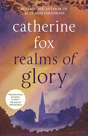 Realms of Glory: - Catherine Fox [KSIĄŻKA]