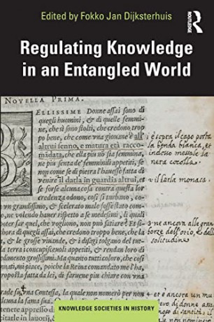 Regulating Knowledge in an Entangled World - Fokko Jan Dijksterhuis [KSIĄŻKA]