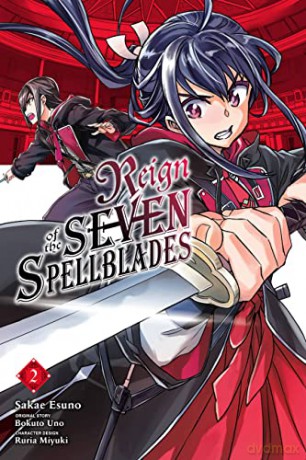 Reign of the Seven Spellblades, Vol. 2 - Bokuto Uno [KOMIKS]