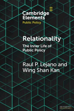 Relationality: The Inner Life of Public Policy - Raul P. Lejano [KSIĄŻKA]