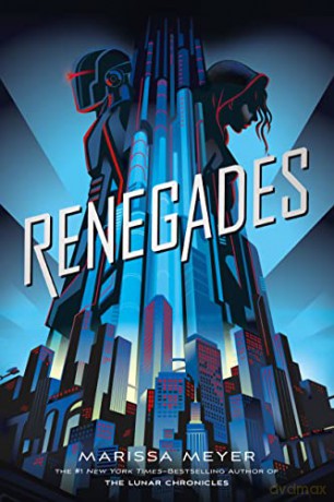 Renegades: 1 - Marissa Meyer [KSIĄŻKA]