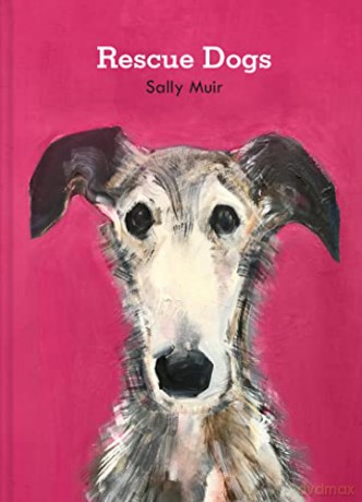 Rescue Dogs - Sally Muir [KSIĄŻKA]