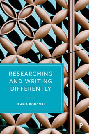 Researching and Writing Differently - Ilaria Boncori [KSIĄŻKA]