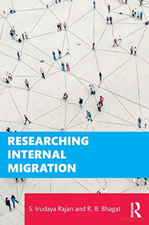 Researching Internal Migration - R. B. Bhagat [KSIĄŻKA]