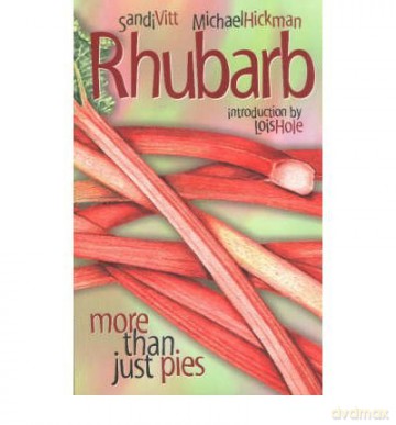 Rhubarb More Than Just Pies by Hickman, Michael - Michael Hickman [KSIĄŻKA]