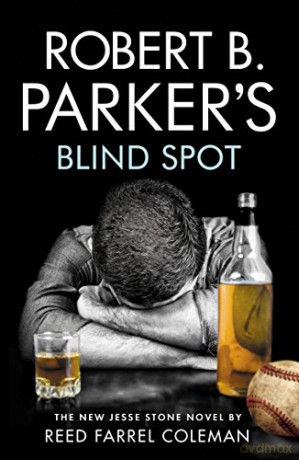 Robert B. Parker's Blind Spot - Reed Farrel Coleman [KSIĄŻKA]