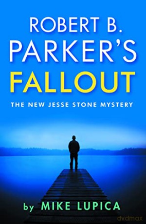 Robert B. Parker's Fallout - Mike Lupica [KSIĄŻKA]