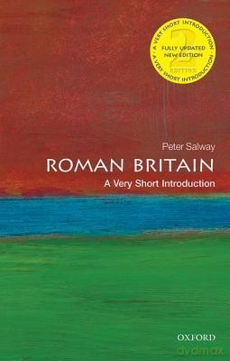 ROMAN BRITAIN 2E VSI P - PETER SALWAY [KSIĄŻKA]