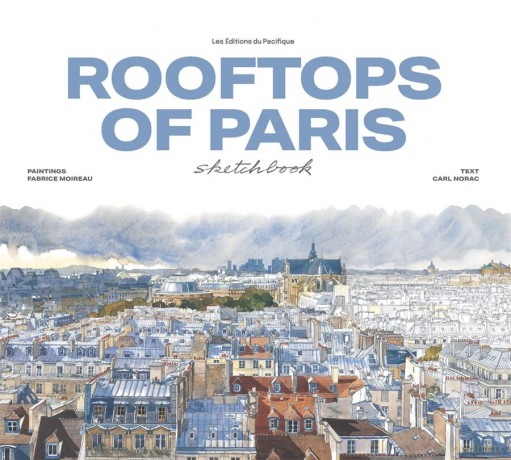 Rooftops of Paris sketchbook - Fabrice Moireau [KSIĄŻKA]