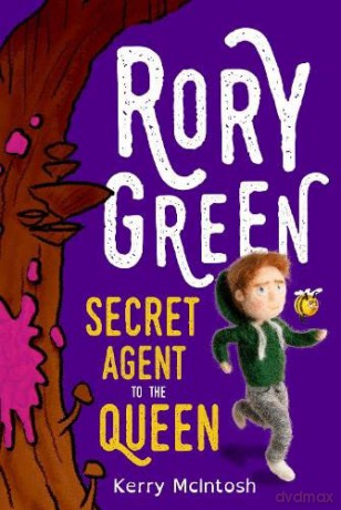Rory Green Secret Agent to the Queen - Kerry McIntosh [KSIĄŻKA]