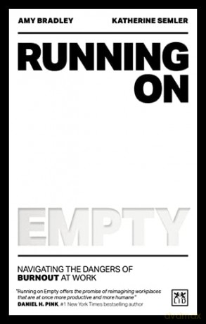 Running on Empty: Navigating the dangers of burnout at work - Katherine Semler [KSIĄŻKA]