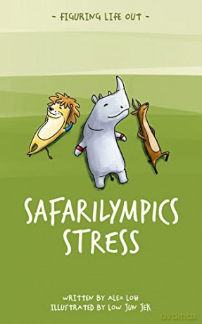 Safarilympics Stress - Alex Loh [KSIĄŻKA]