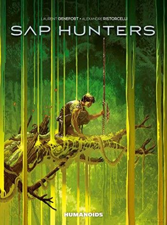 Sap Hunters - Laurent Genefort [KSIĄŻKA]