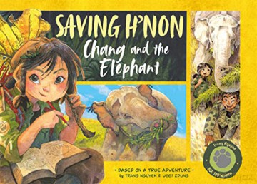 Saving H'non - Chang and the Elephant - Nguyen Thi Thu Trang [KOMIKS]