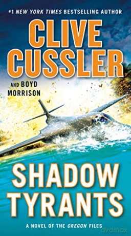 Shadow Tyrants: 13 - Boyd Morrison [KSIĄŻKA]