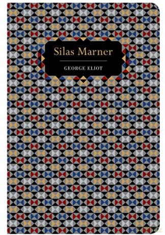 Silas Marner - George Eliot [KSIĄŻKA]