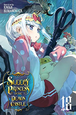 Sleepy Princess in the Demon Castle, Vol. 18: Volume 18 - Kagiji Kumanomata [KOMIKS]