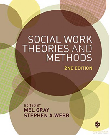 Social Work Theories and Methods - Stephen Webb [KSIĄŻKA]