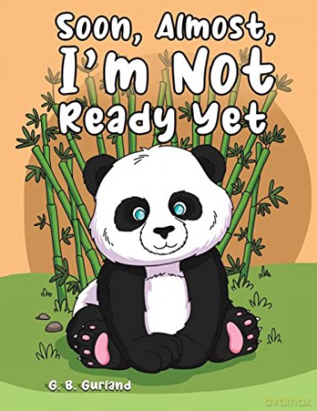 Soon, Almost, I'm Not Ready Yet - G. B. Gurland [KSIĄŻKA]