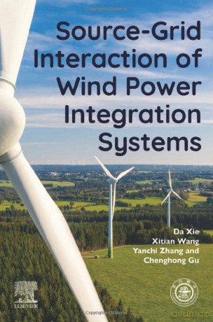 Source-Grid Interaction of Wind Power Integration Systems - Gu [KSIĄŻKA]