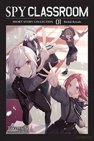 Spy Classroom Short Story Collection, Vol. 1 - Yu Isihara [KSIĄŻKA]
