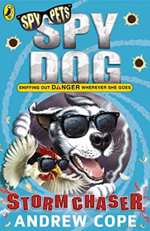 Spy Dog: Storm Chaser: 11 - Andrew Cope [KSIĄŻKA]