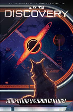 Star Trek: Discovery-Adventures in the 32nd Century: STAR TREK Discovery - Angel Hernandez [KOMIKS]