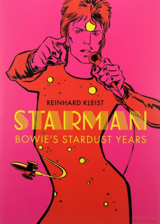 Starman: Bowie's Stardust Years - Reinhard Kleist [KOMIKS]