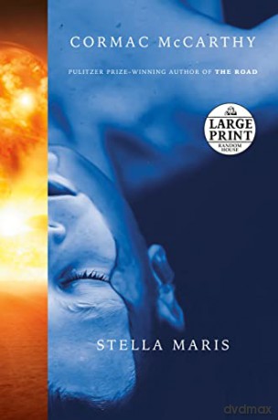 Stella Maris - Cormac McCarthy [KSIĄŻKA]