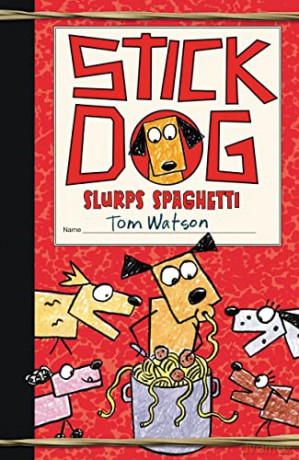Stick Dog Slurps Spaghetti: 6 - Tom Watson [KSIĄŻKA]