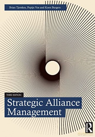 Strategic Alliance Management - Koen Burgers [KSIĄŻKA]