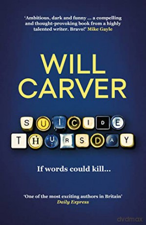 Suicide Thursday: The chilling cult bestseller - Will Carver [KSIĄŻKA]