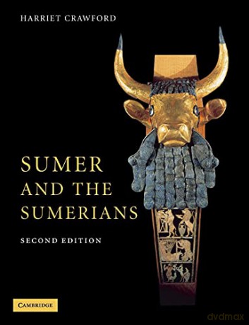 Sumer and the Sumerians - Harriet Crawford [KSIĄŻKA]