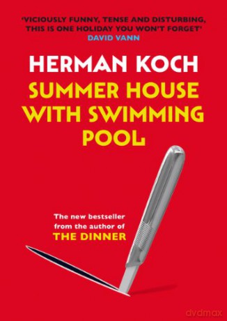 Summer House with Swimming Pool - Herman Koch [KSIĄŻKA]