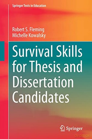 Survival Skills for Thesis and Dissertation Candidates - Michelle Kowalsky [KSIĄŻKA]