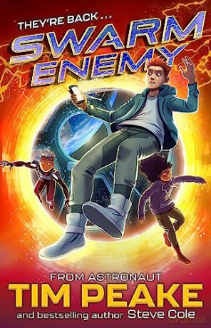 Swarm Enemy: Book 2 - Steve Cole [KSIĄŻKA]