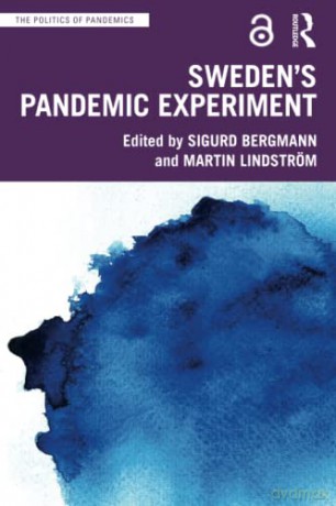 Sweden's Pandemic Experiment - Sigurd Bergmann [KSIĄŻKA]