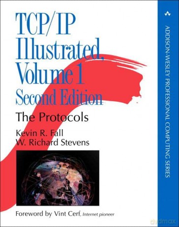 TCP/IP Illustrated: The Protocols, Volume 1 - W. Stevens [KSIĄŻKA]