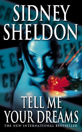 Tell Me Your Dreams - Sidney Sheldon [KSIĄŻKA]