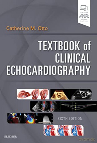 Textbook of Clinical Echocardiography, 6e - Catherine M. Otto MD [KSIĄŻKA]