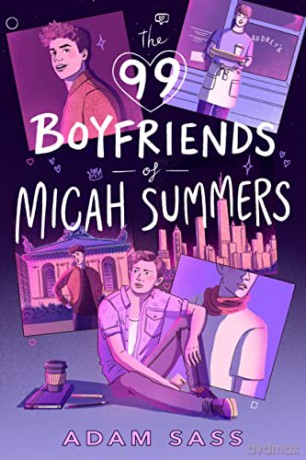 The 99 Boyfriends of Micah Summers - Sass Adam [KSIĄŻKA]