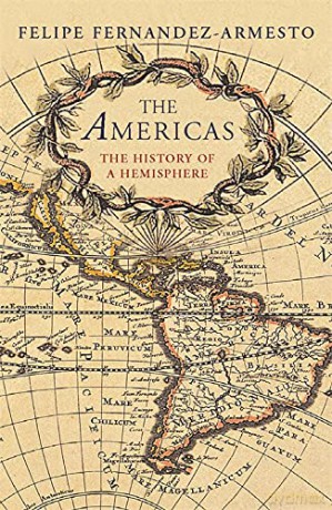 The Americas: A History of Two Continents - Felipe Fernandez-Armesto [KSIĄŻKA]
