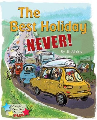 The Best Holiday Never! - Atkins Jill [KSIĄŻKA]