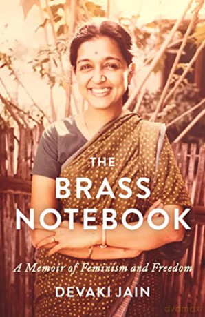 The Brass Notebook: A Memoir of Feminism and Freedom - Devaki Jain [KSIĄŻKA]