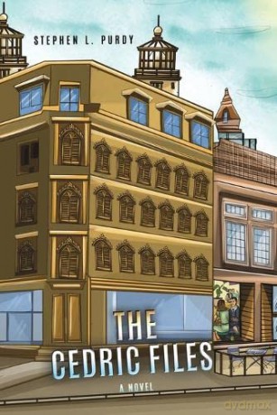 The Cedric Files: A Novel - Stephen L. Purdy [KSIĄŻKA]