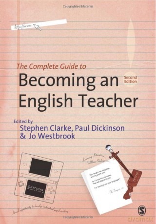 The Complete Guide to Becoming an English Teacher - Jo Westbrook [KSIĄŻKA]
