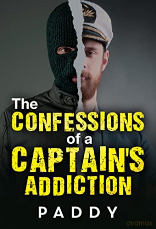 The Confessions of a Captain's Addiction [KSIĄŻKA]
