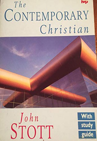 The Contemporary Christian. - John. Stott [KSIĄŻKA]
