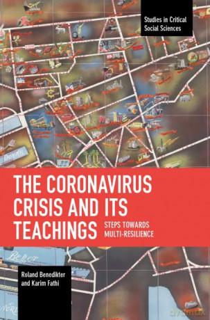 The Coronavirus Crisis and Its Teachings: Steps towards Multi-Resilience - Dr Karim Fathi [KSIĄŻKA]